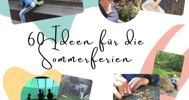 Über 60 Ideen für die Sommerferien für Kinder - Mamaskind.de