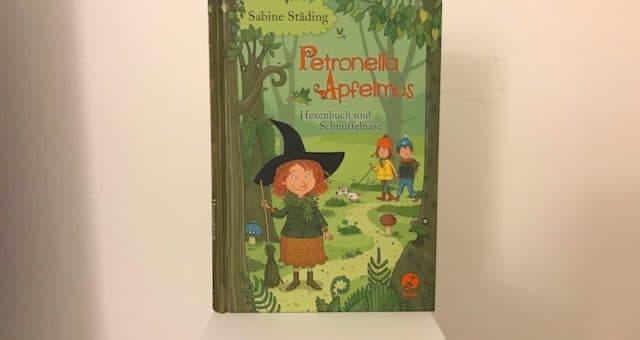 Rezension: Petronella Apfelmus - Hexenbuch und Schnüffelnase | Mehr Infos auf Mamaskind.de