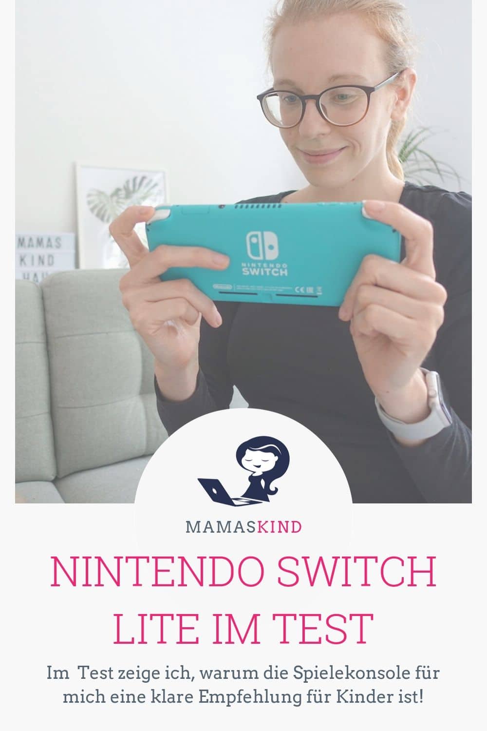 Nintendo Switch Lite im Test - warum die Konsole ein Muss für zockende Kinder ist. - Mehr Infos auf Mamaskind.de
