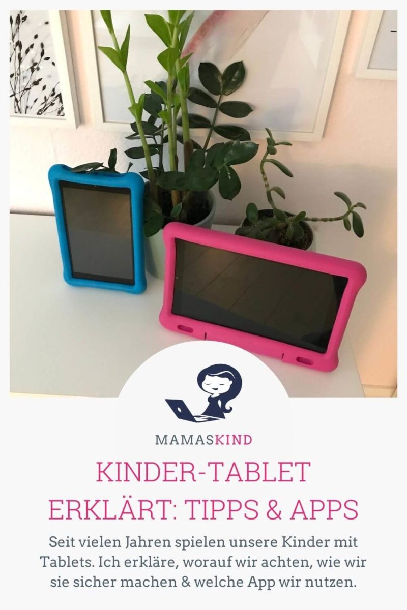 Kinder-Tablet erklärt: Tipps für sichere Nutzung und unsere liebsten Apps - Mamaskind.de
