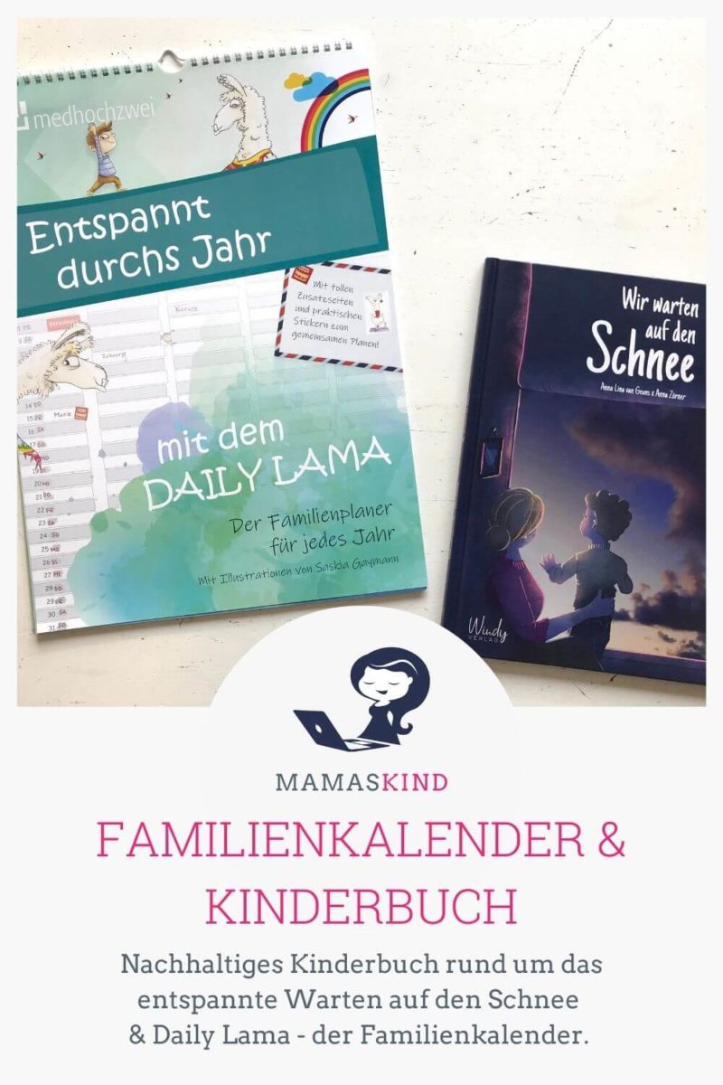 Familienkalender Daily Lama & Kinderbuch Wir warten auf den Schnee - Mamaskind.de