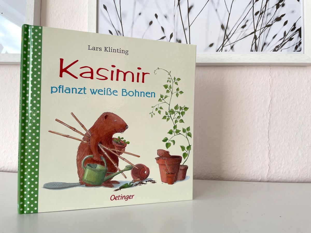 Kasimir pflanzt weiße Bohnen - Kinderbuch-Tipp - Mamaskind.de