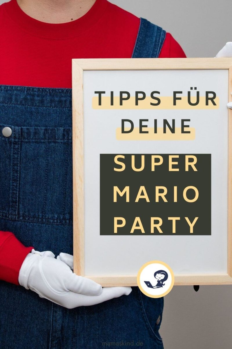 Tipps für deine Super Mario Party samt Deko, Essen & Spiele - Mamaskind.de